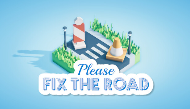 请修复道路 Please Fix The Road|官方中文|NSZ|原版|