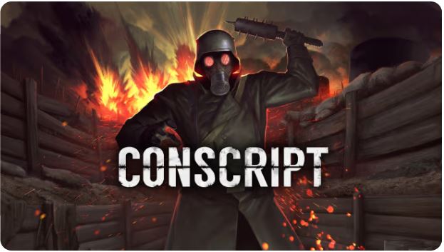 战壕惊魂 CONSCRIPT|官方中文|本体+1.0.3升补+2DLC|NSZ|原版|