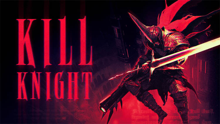 射戮骑士 KILL KNIGHT|官方中文|本体+1.0.3升补|NSZ|原版|